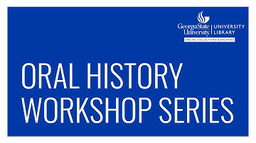 Tips and Tricks for Oral History Interviewing