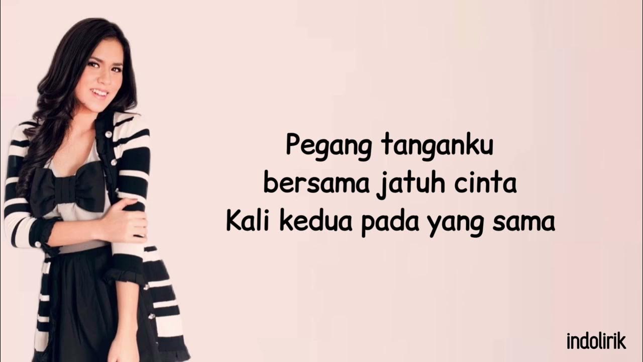 Raisa - Kali Kedua | Lirik Lagu Indonesia Raisa - Kali Kedua | Lirik Lagu Indonesia