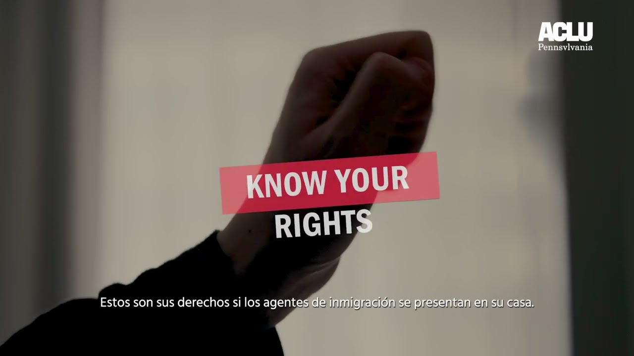 Know Your Rights At Home | ACLU of Pennsylvania - Spanish CC
