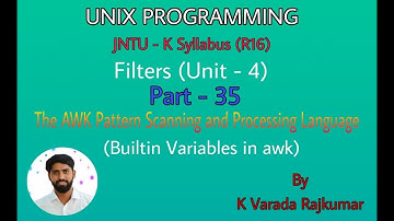 UNIX Programming (Part - 35) Filters (Builtin Variables in awk)