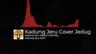 Kadung Jeru Jedag Jedug Dubstep Cocok Buat Cek Sound DJ (cover)