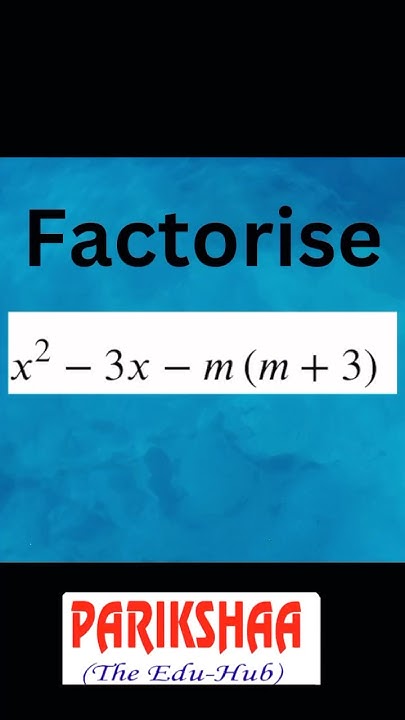 Factorise X 2 3x M M 3 Important Question For Class 10 factorise-x-2-3x-m-m-3-important-question-for-class-10