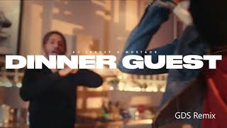 AJ Tracey - Dinner Guest (ft. MoStack)(GDS Remix) Resimi