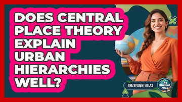 Does Central Place Theory Explain Urban Hierarchies Well?