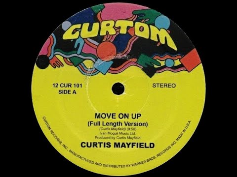 CURTIS MAYFIELD Move on Up BUDDAH & CURTOM Records