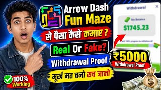 Arrow dash fun maze | arrow dash fun maze withdrawal | real or fake screenshot 3