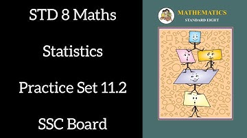 Std 8 - Practice set 11.2 | #maths #easymaths #maharashtraboard #std8maths #mathematics  #mathtricks