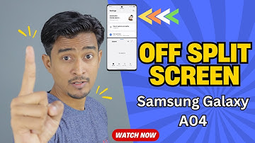 How to Off Split Screen On Samsung Galaxy A04 – Easy Step by Step Guide