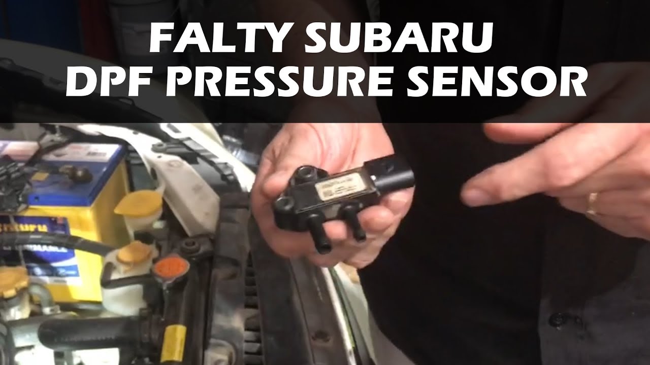 Subaru Dpf Pressure Sensor Youtube