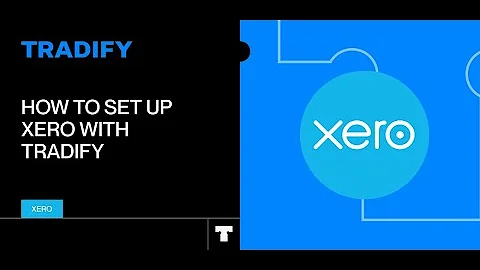 How To Set Up Xero With Tradify