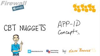 Palo alto App-id explained by Keith Barker screenshot 4