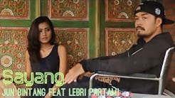 Jun Bintang feat Lebri Partami - SAYANG  - Durasi: 5:45. 