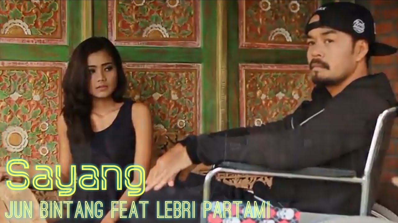 Jun Bintang Feat Lebri Partami Sayang Chords Chordify