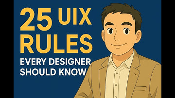 25 UI/UX Rules Every Designer Must Know (With Real Examples & Pro Tips)