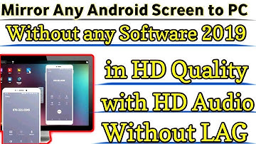 How To Mirror Android Screen To PC Without any Software in HD Quality with HD Audio 100% Without LAG