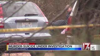 Murder-suicide under investigation in Sampson County