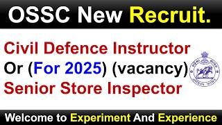 Ossc New Recruitment For 2025 Year Civil Defence Instructor