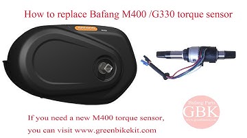 How to replace Bafang Max Drive M400 G330 torque sensor(Bafang M400 axle)-by Greenbikekit.com