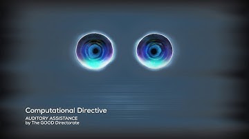 9. Computational Directive - Auditory Assistance
