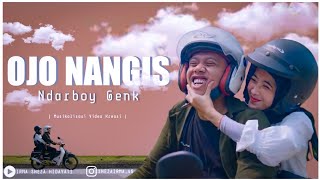 NDARBOY GENK - OJO NANGIS | MAS JAR | MUSIKALISASI | Video Kreasi | 🎧