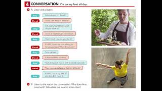 U2.4 CONVERSATION: I'm on my feet all day.