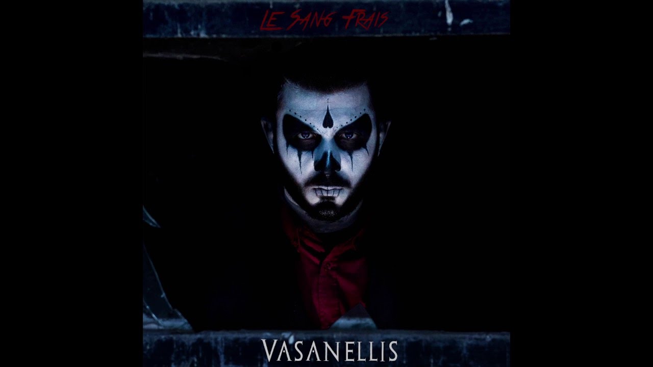 Le Sang Frais - Vasanellis - 2ème visage (Audio)
