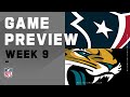 Houston Texans vs. Jacksonville Jaguars | NFL Week 9 Game Preview