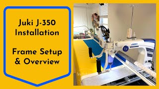 Juki J-350 Installation