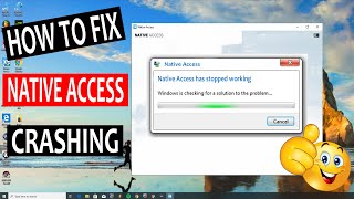 How To Fix Native Access Crashing on startup