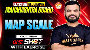 Class 8th Geography - Map Scale One Shot | Geography Chapter 9 Maharashtra Board | By Suyog Sir