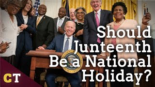 Juneteenth: Should It Be a National Holiday?