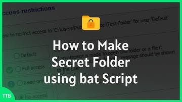 How to make a secret folder using bat script