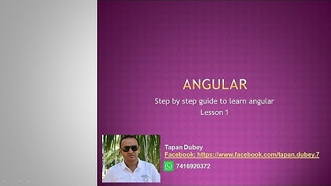 1. Angular 9: Development Environment setup.