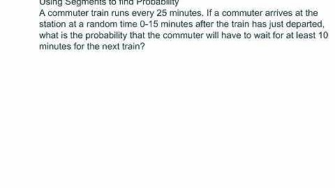 Using Segments to find Probability (word problem)