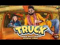 Truck  official  khasa aala chahar  new haryanvi song 2024 khasaaalachahar