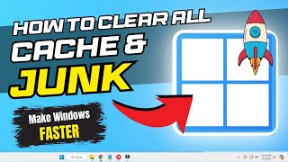 clear all cache & junk from windows 11/10 to speed up 🚀 performance in 2024