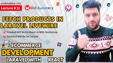 Fetch products in laravel livewire - lecture # 11 - Asad Mukhtar #laravel #react