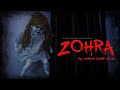 Zohra  horror short film