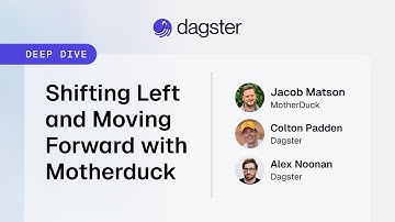 Deep Dive - Shifting Left and Moving Forward with MotherDuck