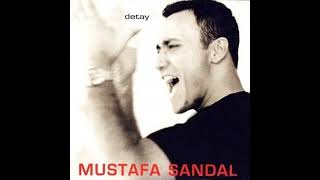 Mustafa Sandal - Mevcut