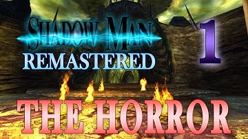 Shadow Man Remastered 100% | The Horror | Part 1 - Intro, Wasteland, Temple of Life