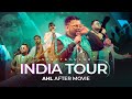 Spectacular India Tour | AHL | After Movie