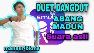 COVER DANGDUT ABANG MADUN ( KARAOKE SMULE ,