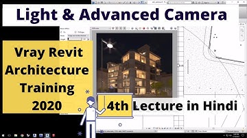 Light and Advanced Camera in Vray Revit [Vray Tutorial 2020] 4th Lecture