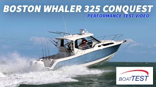 Boston Whaler 325 Conquest (2020) Test Video  By BoatTEST.com