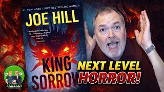 King Sorrow Proves Joe Hill Is Unstoppable