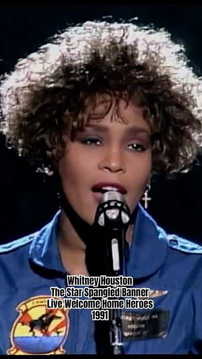 Whitney Houston The Star Spangled Banner Live Welcome Home Heroes 1991