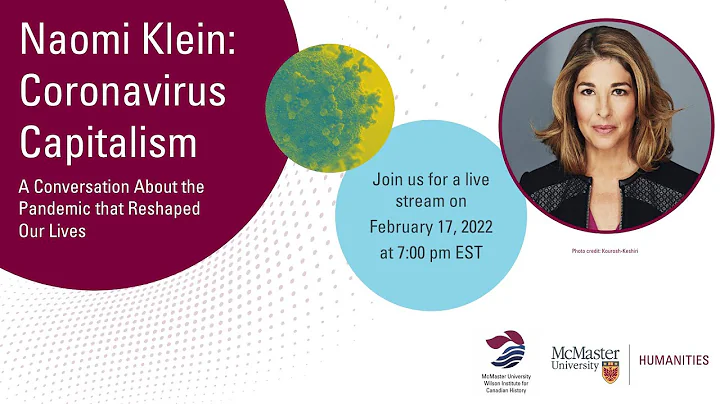 Naomi Klein: Coronavirus Capitalism - A Conversati...