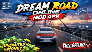 DOWNLOAD!! Game [ Dream Road Online ] Mod apk Unlimited Money Offline screenshot 5