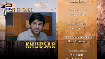 Khudsar Episode 22 | Teaser | ARY Digital Drama